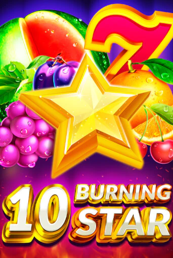 Игра 10 Burning Star от 5 Men Gaming | Чемпион Слотс Казино 