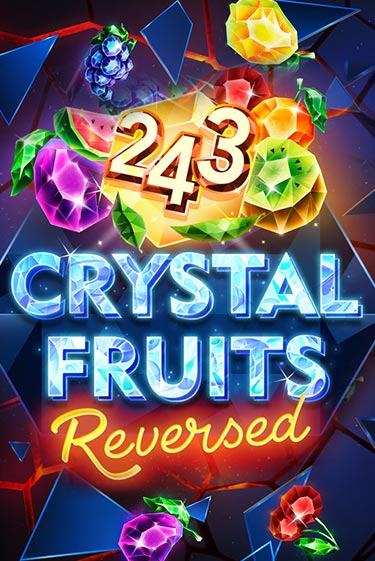 Игра 243 Crystal Fruits Reversed от TomHorn | Чемпион Слотс Казино 