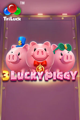 Игра 3 LUCKY PIGGY от TaDa Gaming | Чемпион Слотс Казино 