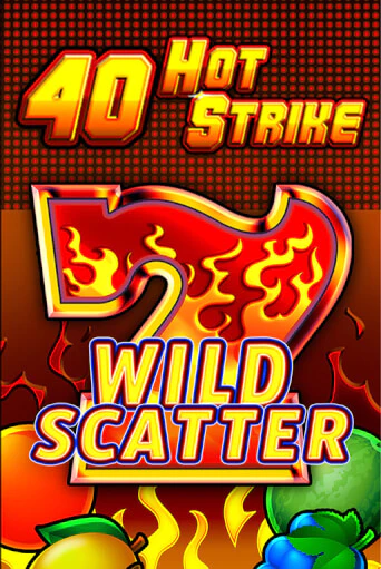 Игра 40 Hot Strike от Fazi | Чемпион Слотс Казино 