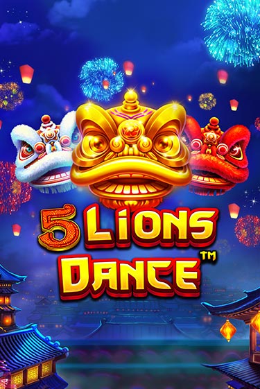 Игра 5 Lions Dance от Pragmatic Play | Чемпион Слотс Казино 