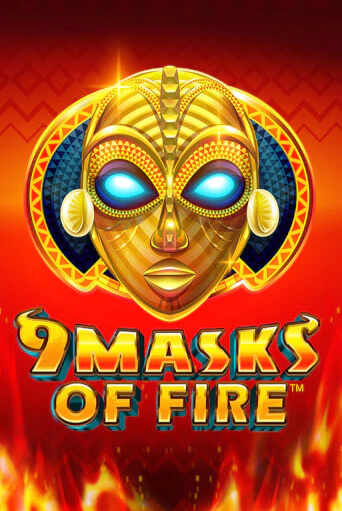 Игра 9 Masks of Fire от Games Global | Чемпион Слотс Казино 