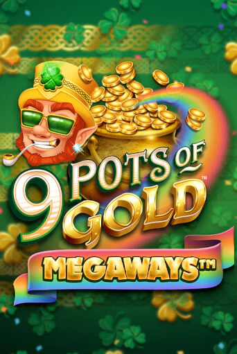 Игра 9 Pots of Gold Megaways VF от Microgaming | Чемпион Слотс Казино 