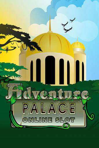 Игра Adventure Palace от Games Global | Чемпион Слотс Казино 