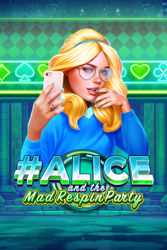Игра Alice and the Mad Respin Party от Ruby Play | Чемпион Слотс Казино 