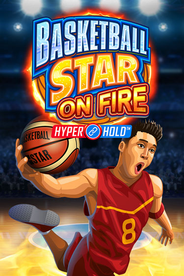 Игра Basketball Star on Fire от Games Global | Чемпион Слотс Казино 