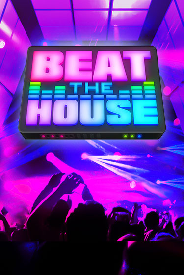 Игра Beat The House от High 5 | Чемпион Слотс Казино 