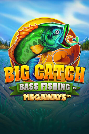 Игра Big Catch Bass Fishing Megaways от Blueprint Gaming | Чемпион Слотс Казино 