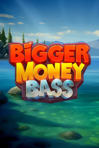 Игра Bigger Money Bass от Raw Gaming | Чемпион Слотс Казино 