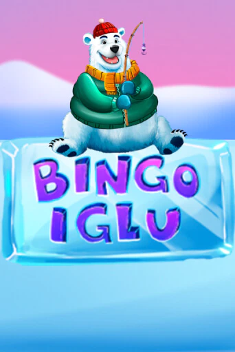 Игра Bingo Iglu от Caleta Gaming | Чемпион Слотс Казино 