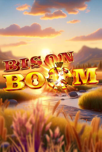Игра Bison Boom™ от Games Global | Чемпион Слотс Казино 
