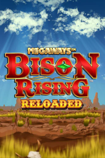 Игра Bison Rising Reloaded Megaways от Blueprint Gaming | Чемпион Слотс Казино 