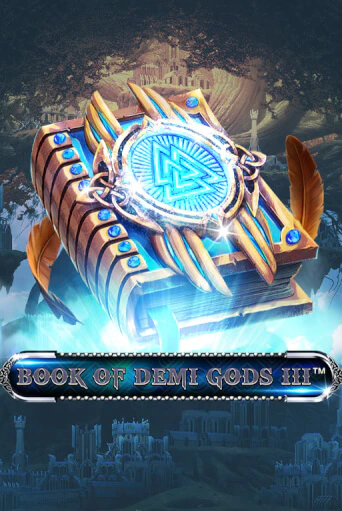 Игра Book Of Demi Gods III от Spinomenal | Чемпион Слотс Казино 
