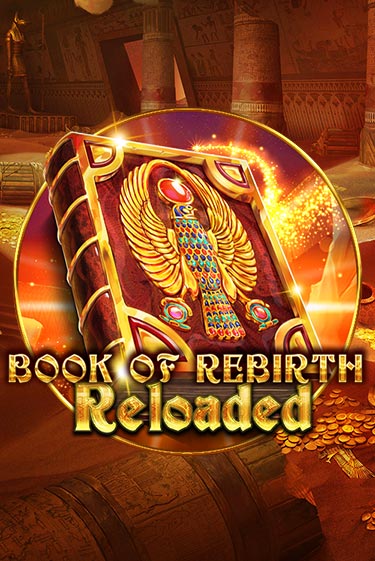 Игра Book Of Rebirth Reloaded от Spinomenal | Чемпион Слотс Казино 