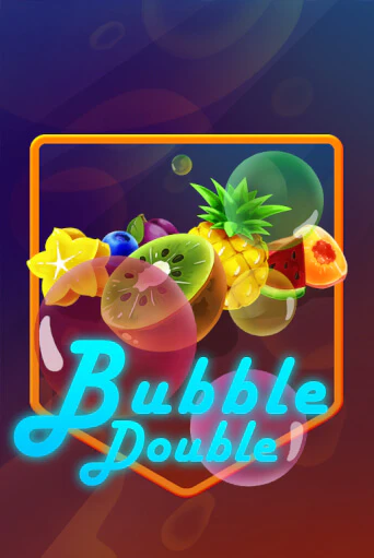 Игра Bubble Double от KA Gaming | Чемпион Слотс Казино 