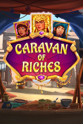 Игра Caravan of Riches от Relax Gaming | Чемпион Слотс Казино 