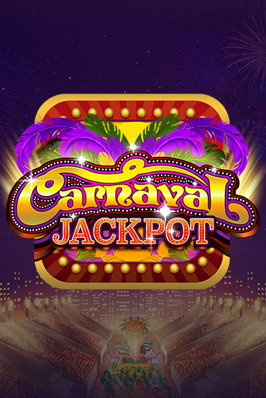 Игра Carnaval Jackpot от Games Global | Чемпион Слотс Казино 
