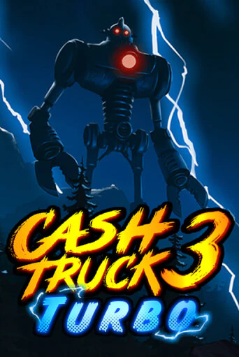 Игра Cash Truck 3 Turbo от Quickspin | Чемпион Слотс Казино 