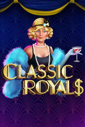 Игра Classic Royals от Caleta Gaming | Чемпион Слотс Казино 