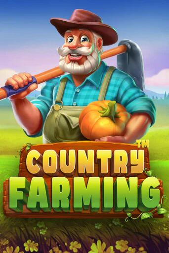 Игра Country Farming от Pragmatic Play | Чемпион Слотс Казино 