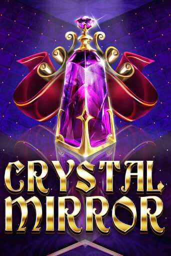 Игра Crystal Mirror от Red Tiger | Чемпион Слотс Казино 