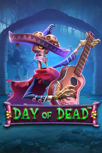 Игра Day of Dead от Pragmatic Play | Чемпион Слотс Казино 