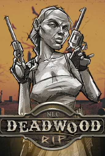 Игра Deadwood R.I.P от Nolimit City | Чемпион Слотс Казино 