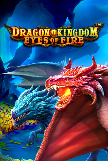 Игра Dragon Kingdom - Eyes of Fire от Pragmatic Play | Чемпион Слотс Казино 