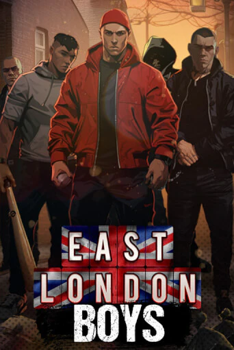 Игра East London Boys от F*Bastards | Чемпион Слотс Казино 