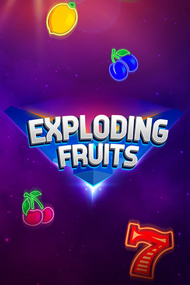 Игра Exploding Fruits от Evoplay | Чемпион Слотс Казино 