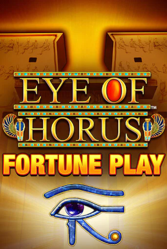 Игра Eye of Horus Fortune Play от Blueprint Gaming | Чемпион Слотс Казино 