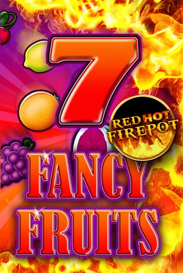 Игра Fancy Fruits Red Hot Firepot от Gamomat | Чемпион Слотс Казино 