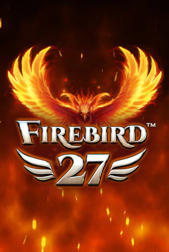 Игра Firebird 27 от Synot Games | Чемпион Слотс Казино 