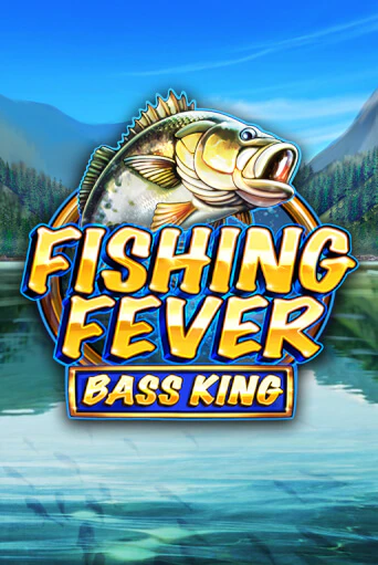 Игра Fishing Fever Bass King от Games Global | Чемпион Слотс Казино 
