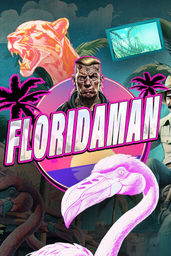 Игра Floridaman от AvatarUX | Чемпион Слотс Казино 