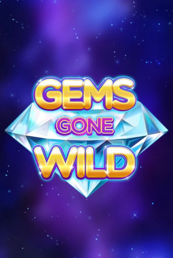 Игра Gems Gone Wild от Red Tiger | Чемпион Слотс Казино 