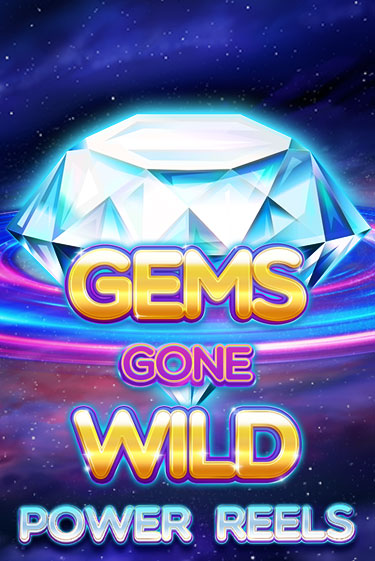 Игра Gems Gone Wild Power Reels от Red Tiger | Чемпион Слотс Казино 