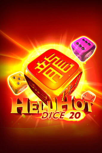 Игра Hell Hot 20 Dice от Endorphina | Чемпион Слотс Казино 
