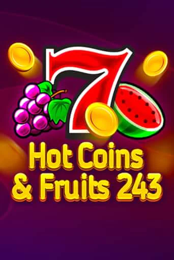 Игра Hot Coins & Fruits 243 от 1spin4win | Чемпион Слотс Казино 