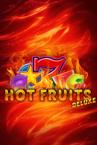 Игра Hot Fruits Deluxe от Amatic | Чемпион Слотс Казино 