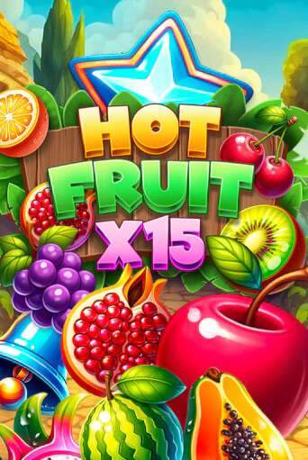 Игра Hot Fruit x15 от Mascot Gaming | Чемпион Слотс Казино 
