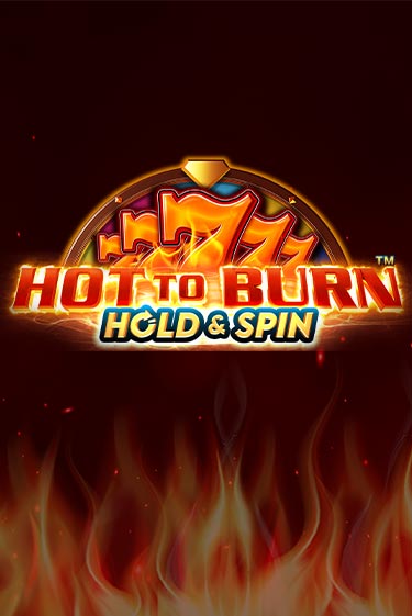 Игра Hot to Burn Hold and Spin от Pragmatic Play | Чемпион Слотс Казино 