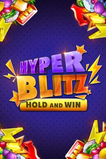Игра Hyper Blitz Hold and Win от Kalamba | Чемпион Слотс Казино 