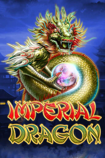 Игра Imperial Dragon от Blueprint Gaming | Чемпион Слотс Казино 
