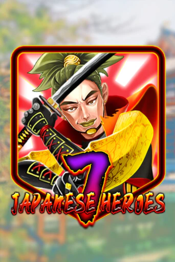 Игра Japanese 7 Heroes от KA Gaming | Чемпион Слотс Казино 