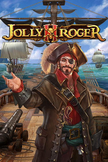 Игра Jolly Roger 2 от Play'n GO | Чемпион Слотс Казино 