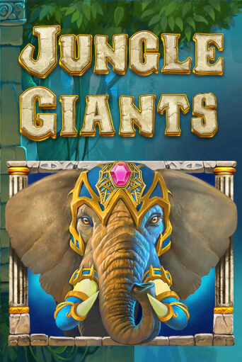 Игра Jungle Giants от Playtech | Чемпион Слотс Казино 