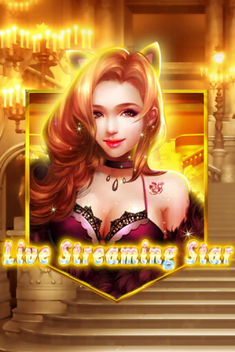 Игра Live Streaming Star от KA Gaming | Чемпион Слотс Казино 