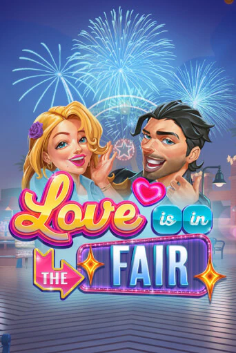Игра Love is in the Fair от Play'n GO | Чемпион Слотс Казино 