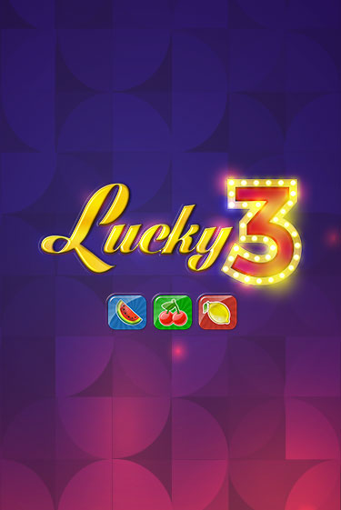 Игра Lucky 3 от iSoftBet | Чемпион Слотс Казино 